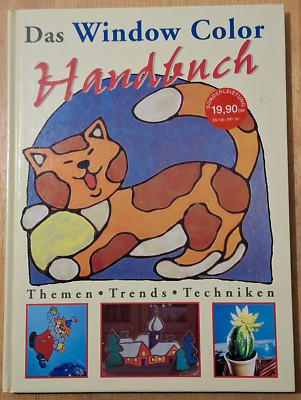 Das Window-Color-Handbuch. Themen, Trends, Techniken | Buch | Zustand: sehr gut