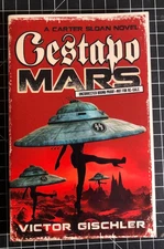 Gestapo Mars by Victor Gischler -- Advance Uncorrected Proof  Paperback