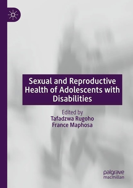 Tafadzwa Rugoho (U. A.) | Sexual And Reproductive Health Of Adolescents With...-image