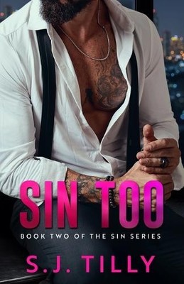 S J Tilly Sin Too (Paperback) Sin (UK IMPORT)