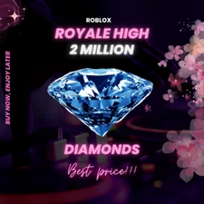 Roblox ✨ ROYALE HIGH 2M Diamonds ✨BEST PRICE [2M]💎