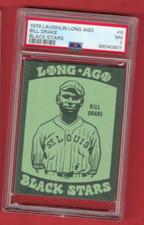 1978 Laughlin Long Ago Baseball Black Stars Baseball #8 Bill Drake PSA 7
