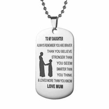 To My Daughter Necklace Love MUM Mother Always Remember Stainless steel Dog Tag