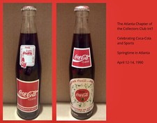 Coca-Cola 10 Oz Bottle The Atlanta Chapter Collectors Club Int’l (Make Offer)