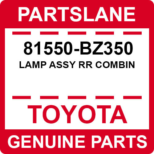 81550-BZ350 Toyota OEM Genuine LAMP ASSY RR COMBIN | eBay