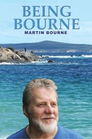 Being Bourne Martin Bourne Taschenbuch Kartoniert / Broschiert Englisch 2014