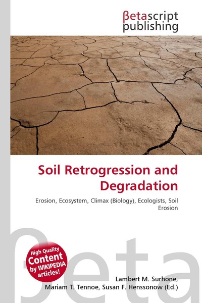 Lambert M. Surhone (U. A.) | Soil Retrogression And Degradation | Taschenbuch-image