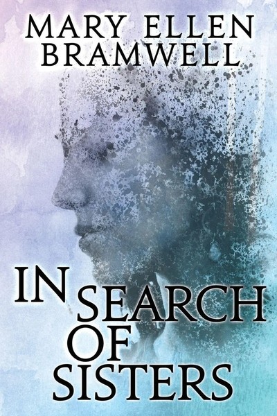 Mary Ellen Bramwell | In Search Of Sisters | Taschenbuch | Englisch (2021)-image