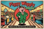 Vintage Piggy Wiggly Hypermarket print Tin Metal Signs Home Décor 8x12