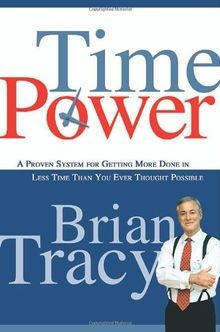 Time Power: A Proven System for Getting More Done in Les... | Buch | Zustand gut