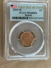 2019 W PCGS MS68 RD SHIELD LINCOLN PENNY "FIRST DAY OF ISSUE" 