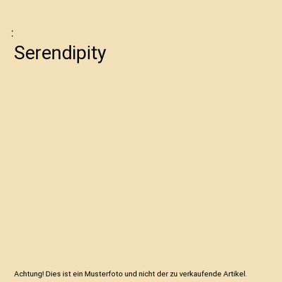 Serendipity