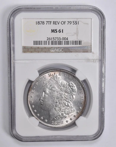 MS61 1878 7TF Rev Of 79 Morgan Silver Dollar NGC 1879 *0367