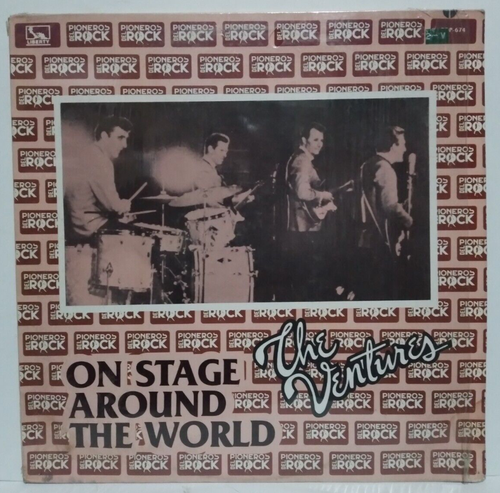 THE VENTURES ON STAGE AROUND THE WORLD MEXICAN LP PIONEROS DEL ROCK SERIES 1985