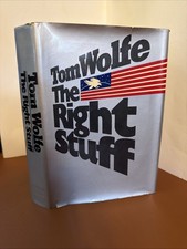 The Right Stuff By Tom Wolfe First Edition First Printing 1979/HC/DJ