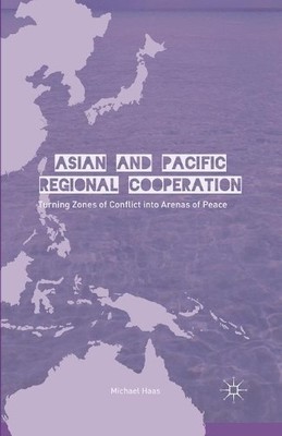 Asian and Pacific Regional Cooperation - 9781349454488