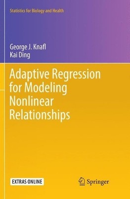 Adaptive Regression for Modeling Nonlinear Relationships - 9783319816388
