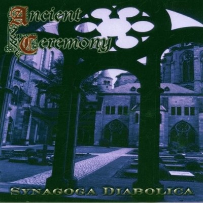 ANCIENT CEREMONY - Synagoga Diabolica - CD - Import - **Excellent Condition**