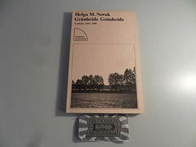 Grünheide Grünheide : Gedichte 1955 - 1980 Buch Luchterhand