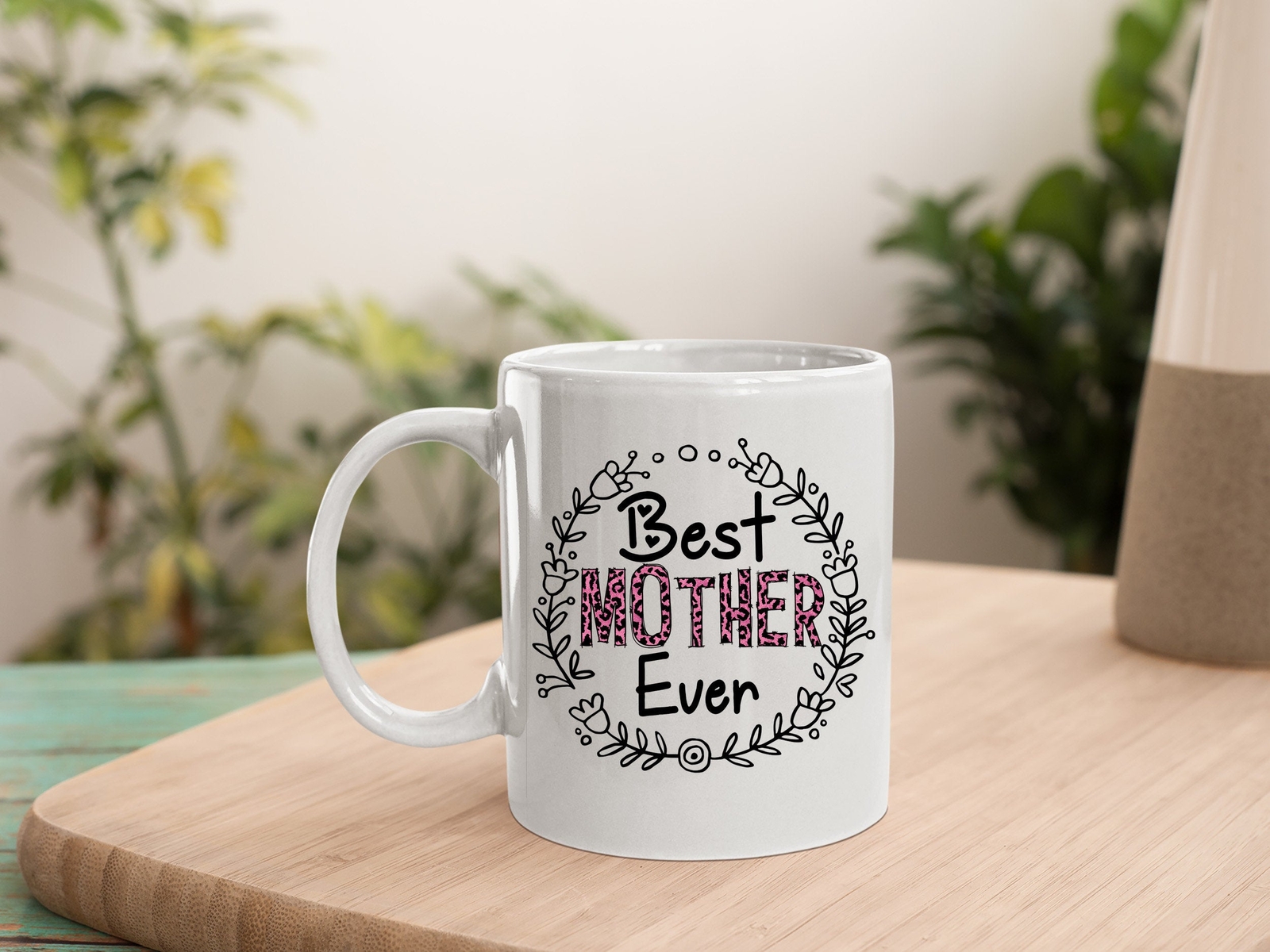 Mother Flowers Pink Leopard Mug Best Mother Ever Flowers Mug Pink Leopard