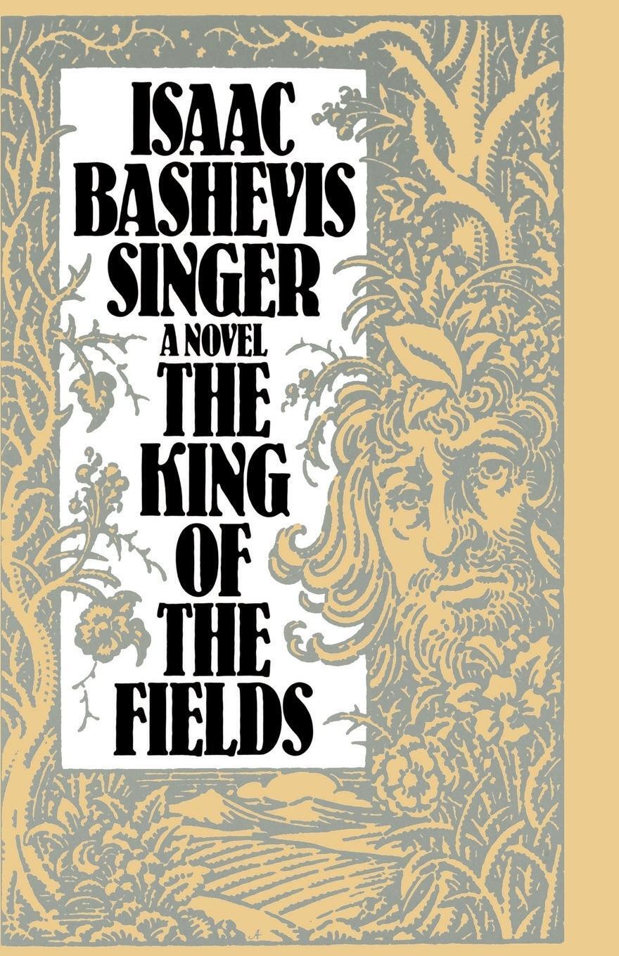 Thumbnail - Isaac Bashevis Singer | A King Of The Fields | Taschenbuch | Englisch