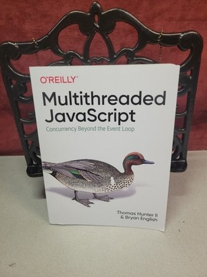 Multithreaded   Concurrency Beyond the Event Loop Paperback Book