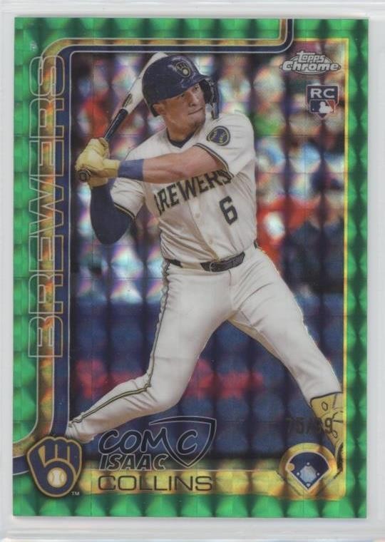 2025 Topps Chrome Green Geometric Refractor 75/99 Isaac Collins Rookie RC 6m7