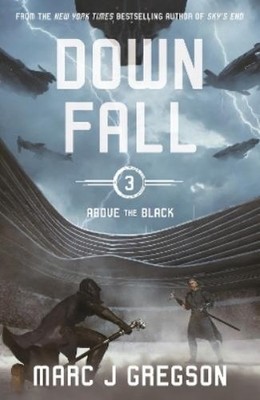 Marc J Gregson Downfall (Gebundene Ausgabe) Above the Black (US IMPORT)