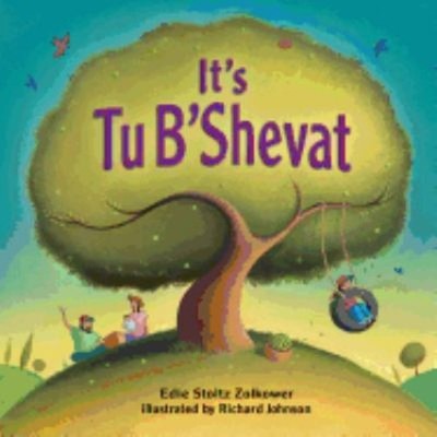 It's Tu B'Shevat! Board Books Edie Stoltz Zolkower
