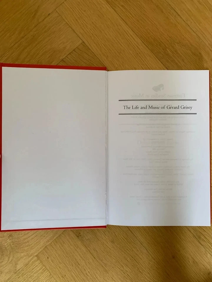 The Life and Music of Gérard Grisey: Delirium and Form - Bild 3 von 4
