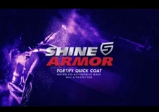 2 SHINE ARMOR FORTIFY QUICK COAT . UK seller. Refunds accepted. 250 Mls Total.