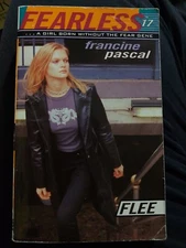 Flee: No. 17 (Fearless) By Francine Pascal Pocket Books Paperback 