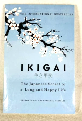 Ikigai: The Japanese secret to a long and happy life - Paperback