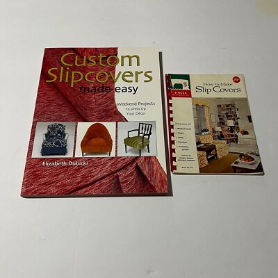 Custom Slipcovers Made Easy: Weekend Projects How To Make Slip Covers Booklet