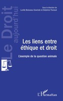 Lucille Boisseau-Sowinski (U. A.) | Les Liens Entre éThique Et Droit | Buch