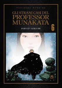 Gli Strani Casi del Professor Munakata 6 - Perfect Version - Hikari 001 Edizioni