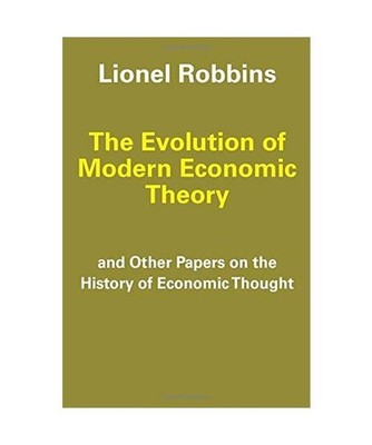 The Evolution of Modern Economic Theory: And Other Papers on the History of Econ