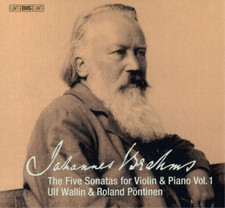 Johannes Brahms Johannes Brahms: The Five Sonatas for Violin  Piano - Volu CD 