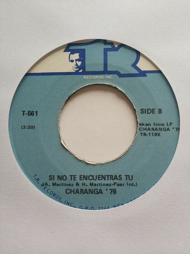 Charanga 76 Soy / Si No Te Encuentras Tu TR T-561 VG+ #1449 - Picture 2 of 2