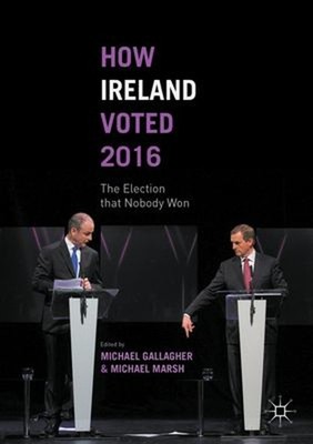 How Irland Gewählt 2016: The Story Of Ireland S General Election