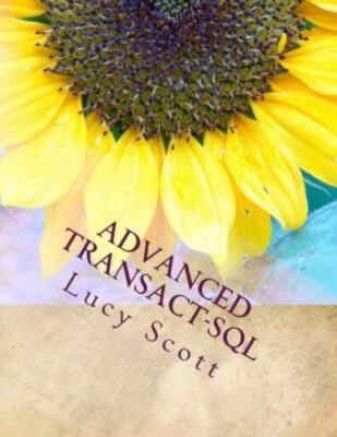Advanced Transact-SQL by 