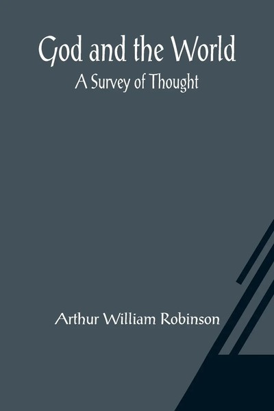 God And The World A Survey Of Thought Arthur William Robinson Taschenbuch 2021-image