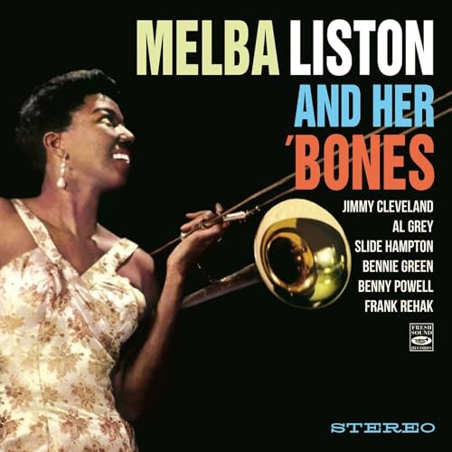 Melba Liston & Her Bones by Melba Liston [Audio CD]