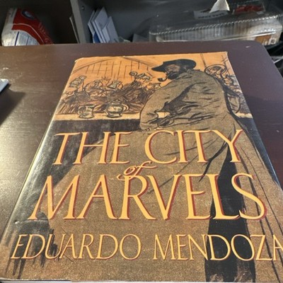 Harcourt The City of Marvels Eduardo Mendoza Hardcover First Ed Dust Jacket