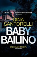 Baby Bailino Dina Santorelli Taschenbuch Kartoniert / Broschiert Englisch 2018