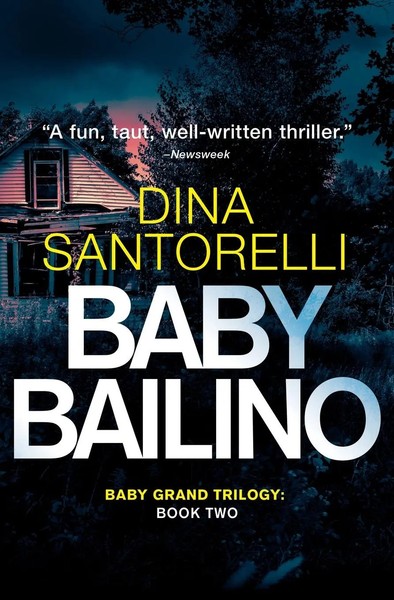 Baby Bailino Dina Santorelli Taschenbuch Kartoniert / Broschiert Englisch 2018-image