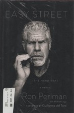 Ron Perlman Signed Easy Street The Hard Way Autographed Book