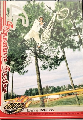 2000 AXS Road Champs Signature Series Dave Mirra s5q
