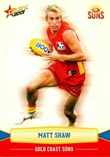 2013 GOLD COAST SUNS AFL Card MATT SHAW Champions