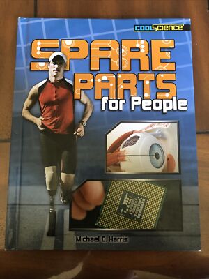 Spare Parts for People by Michael C. Harris